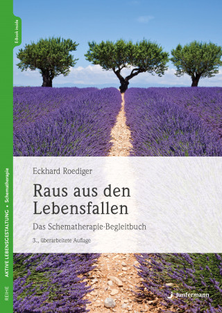 Eckhard Roediger: Raus aus den Lebensfallen
