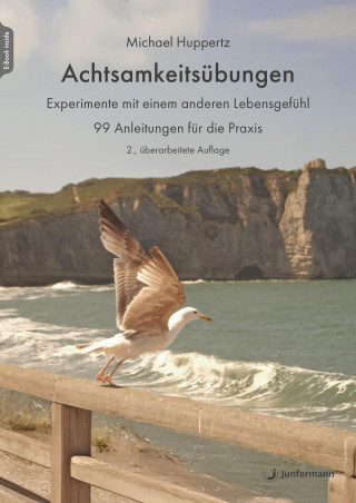 Michael Huppertz: Achtsamkeitsübungen