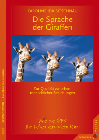 Karoline Bitschnau: Die Sprache der Giraffen