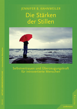 Jennifer B. Kahnweiler: Die Stärken der Stillen
