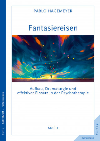 Pablo Hagemeyer: Fantasiereisen