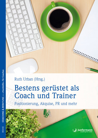 Ruth Urban: Bestens gerüstet als Coach und Trainer