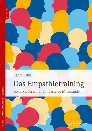 Karim Fathi: Das Empathietraining