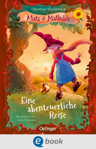 Christian Wunderlich: Mats und Mathilde 2. Eine abenteuerliche Reise