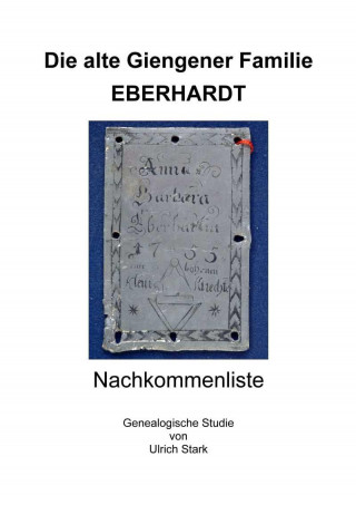 Ulrich Stark: Die alte Giengener Familie EBERHARDT
