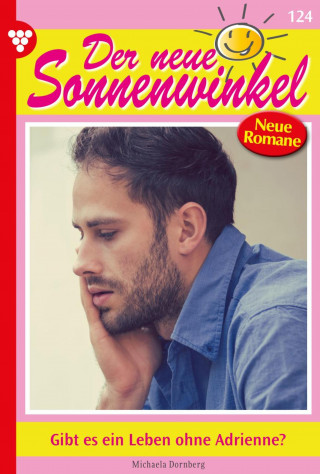 Michaela Dornberg: Gibt es ein Leben ohne Adrienne?