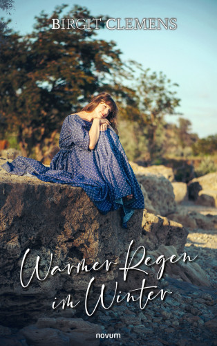 Birgit Clemens: Warmer Regen im Winter
