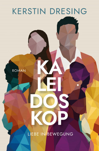Kerstin Dresing: Kaleidoskop