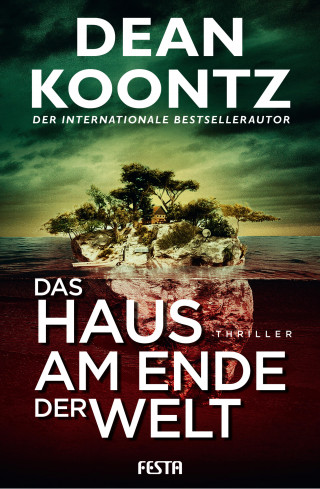 Dean Koontz: Das Haus am Ende der Welt