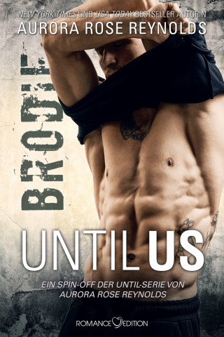 Aurora Rose Reynolds: Until Us: Brodie