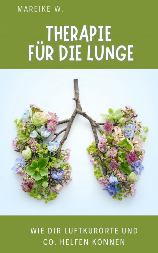 Mareike W.: Therapie für die Lunge