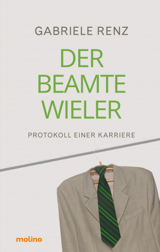 Gabriele Renz: Der Beamte Wieler
