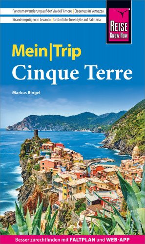Markus Bingel: Reise Know-How MeinTrip Cinque Terre