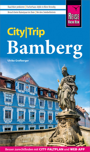 Ulrike Grafberger: Reise Know-How CityTrip Bamberg