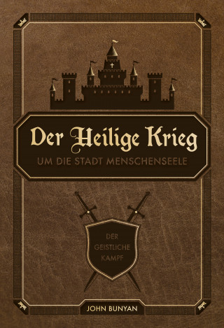 John Bunyan, Voice of Hope: Der Heilige Krieg um die Stadt Menschenseele