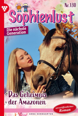 Anna Sonngarten: Das Geheimnis der Amazonen