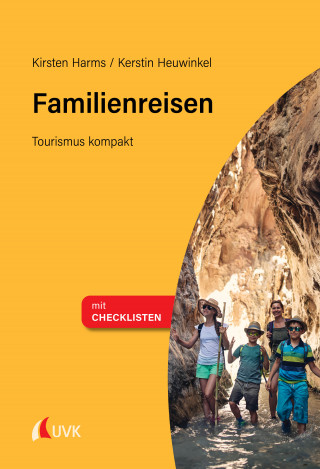 Kirsten Harms, Kerstin Heuwinkel: Familienreisen