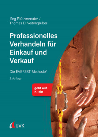 Jörg Pfützenreuter, Thomas D. Veitengruber: Professionelles Verhandeln für Einkauf und Verkauf