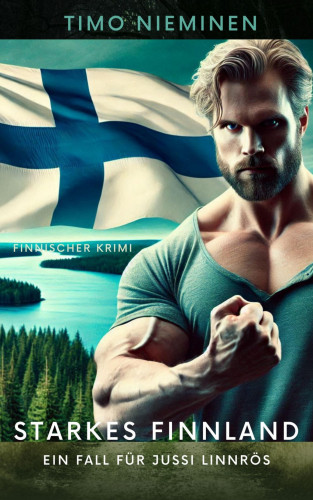Timo Nieminen: Starkes Finnland