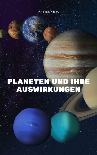 Fabienne P.: Planten und ihre Auswirkung