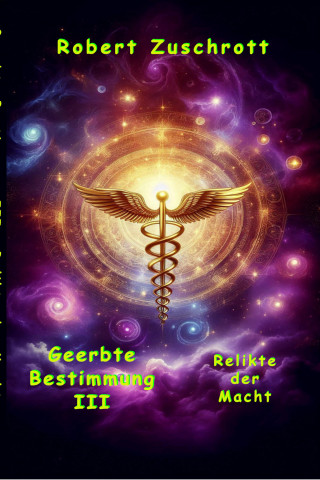 Robert Zuschrott: Geerbte Bestimmung III