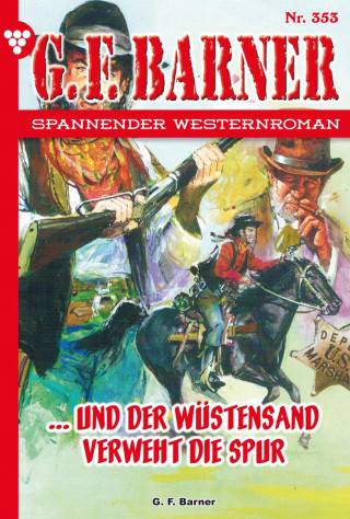 G.F. Barner: … und der Wüstensand verweht die Spur!