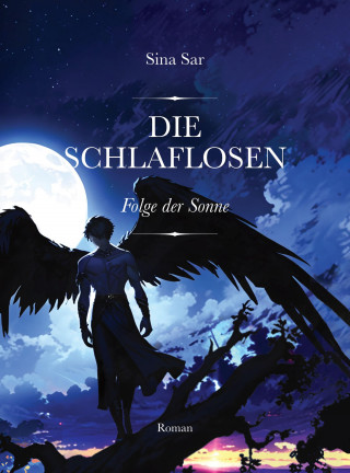 Sina Sar: Die Schlaflosen