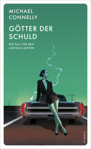 Michael Connelly: Götter der Schuld