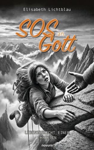 Elisabeth Lichtblau: SOS an Gott