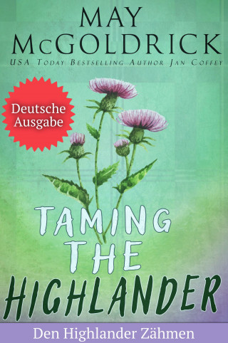 May McGoldrick, Jan Coffey: Den Highlander Zähmen