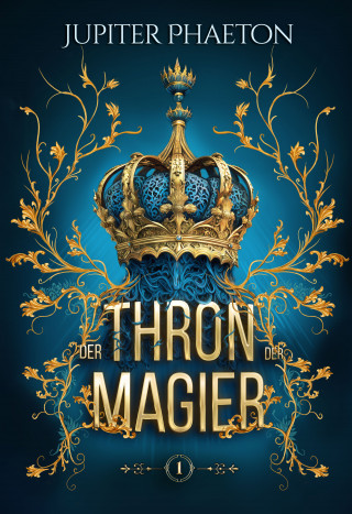 Jupiter Phaeton, Winterfeld Verlag: Der Thron der Magier