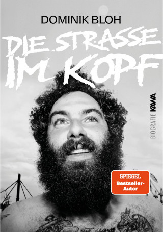 Dominik Bloh: Die Straße im Kopf