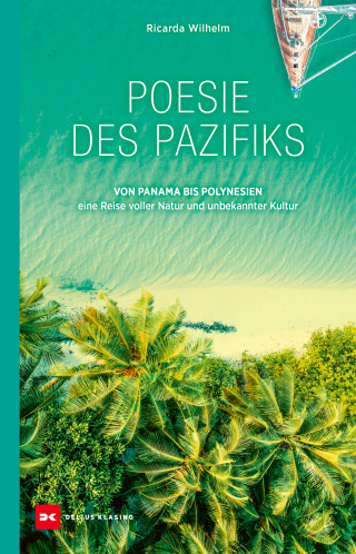 Ricarda Wilhelm: Poesie des Pazifiks