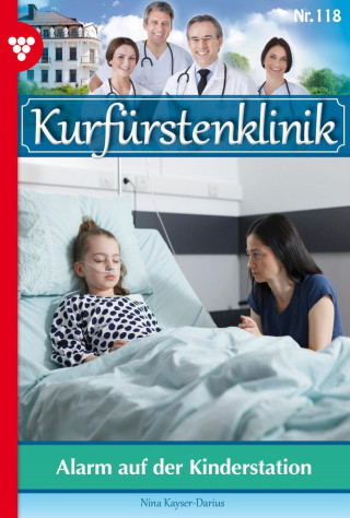 Nina Kayser-Darius: Alarm auf der Kinderstation