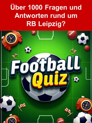 Johannes Klopp: Football-Quiz - RB Leipzig