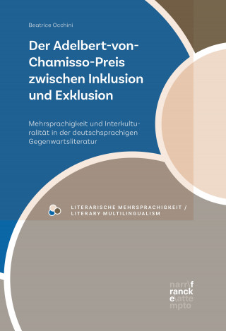 Beatrice Occhini: Der Adelbert-von-Chamisso-Preis zwischen Inklusion und Exklusion