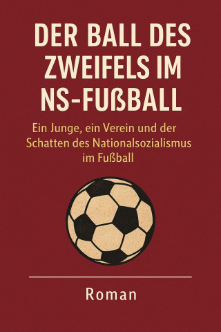 Marcus PC Petersen - Clausen: Der Ball des Zweifels im NS Fußball