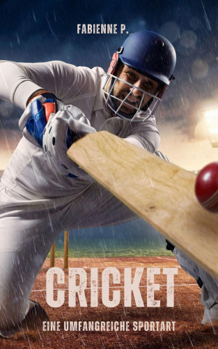 Fabienne P.: Cricket