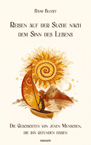 Rami Bleckt: Reisen auf der Suche nach dem Sinn des Lebens