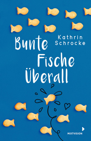 Kathrin Schrocke: Bunte Fische überall