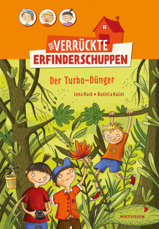 Lena Hach: Der verrückte Erfinderschuppen
