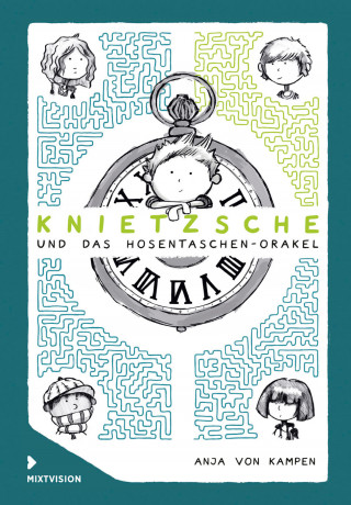 Anja von Kampen: Knietzsche und das Hosentaschen-Orakel