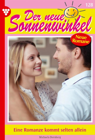 Michaela Dornberg: Eine Romanze kommt selten allein