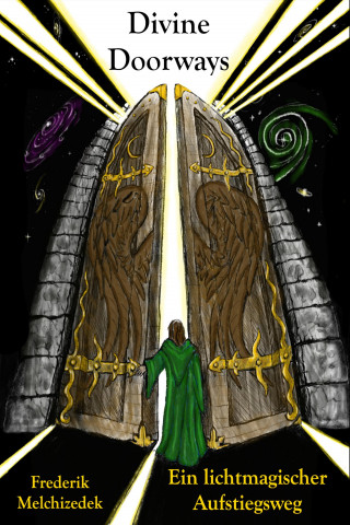 Frederik Melchizedek: Divine Doorways