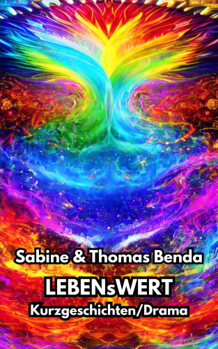 Sabine Benda, Thomas Benda: LEBENsWERT