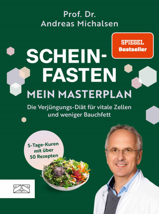 Andreas Michalsen: Scheinfasten – mein Masterplan