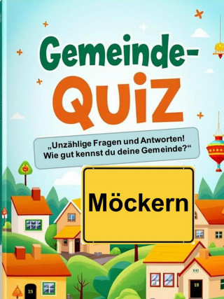 Norbert Tuchel: Gemeinde-Quiz - Möckern