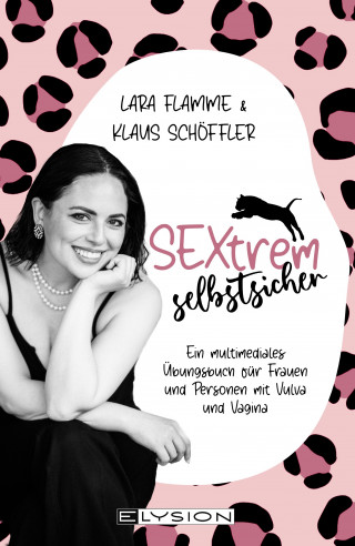 Lara Flamme, Klaus Schöffler: Sextrem selbstsicher