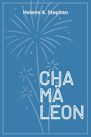 Helene Stephan: Chamäleon