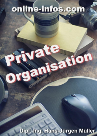 Hans-Juergen Mueller: Private Organisation